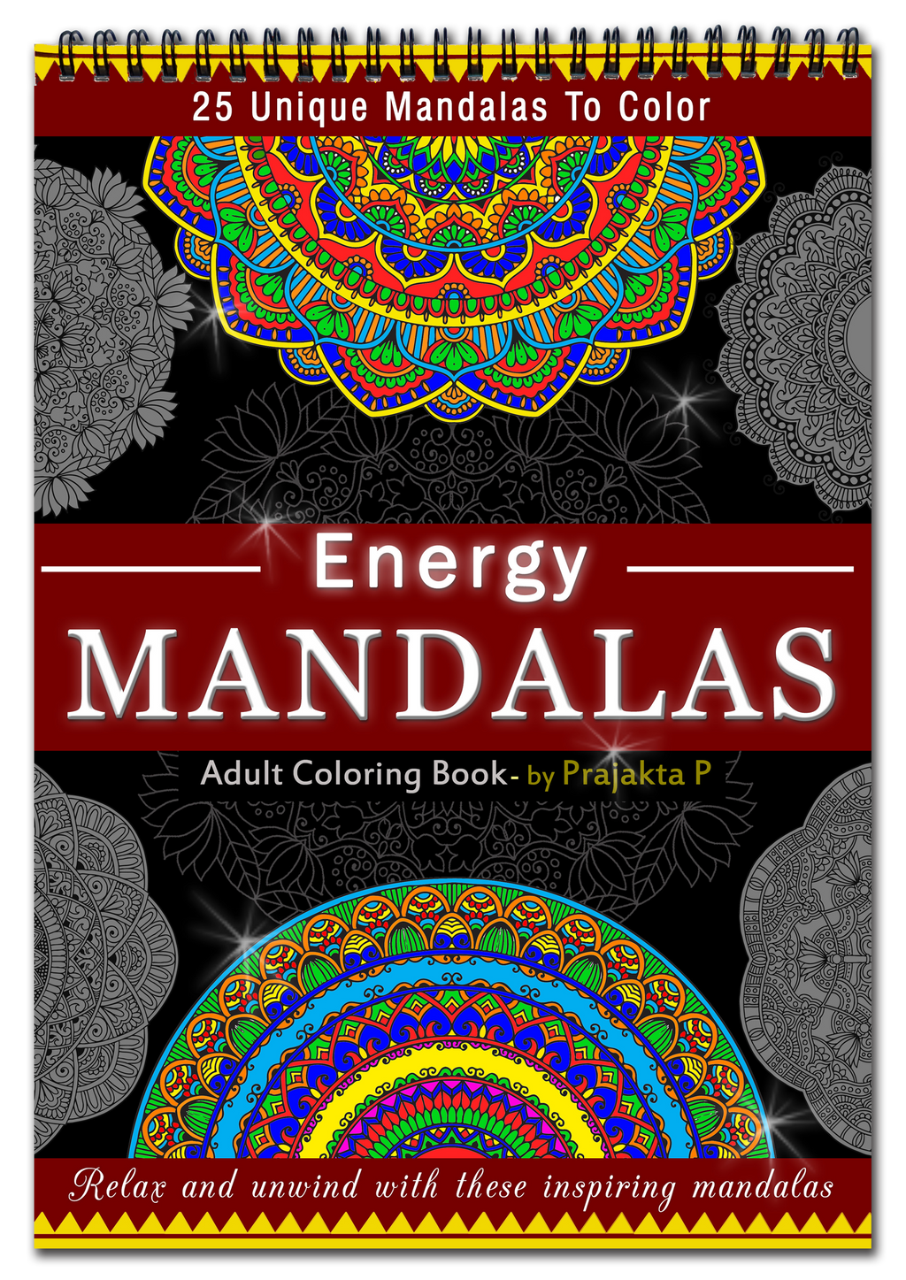 Energy Mandalas: stress relieving intricate mandalas for grown-ups